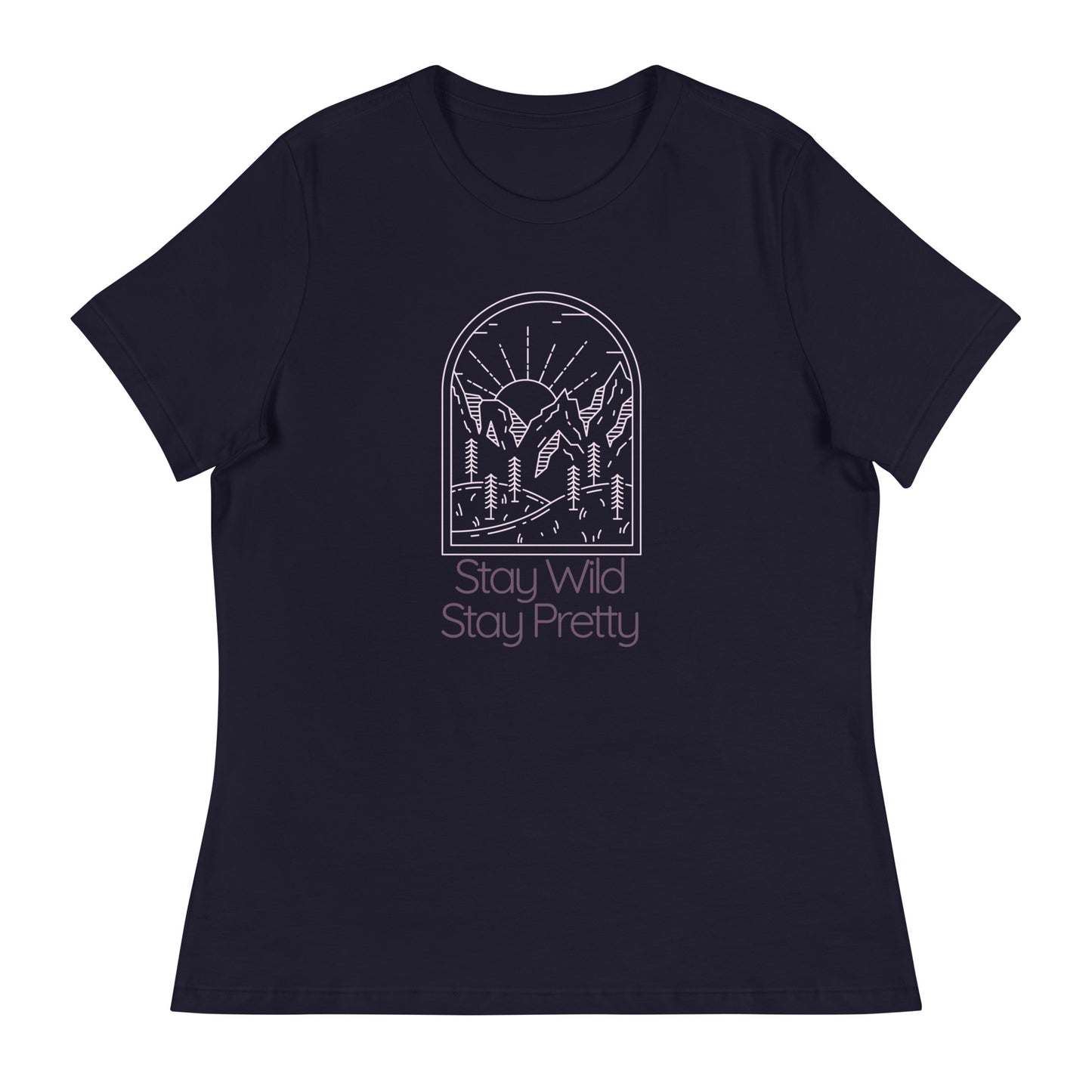 Stay Wild Stay Pretty T-shirt